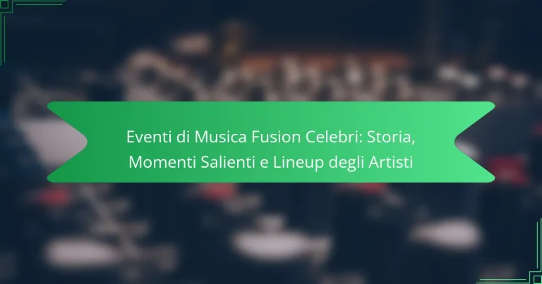 Eventi di Musica Fusion Celebri: Storia, Momenti Salienti e Lineup degli Artisti